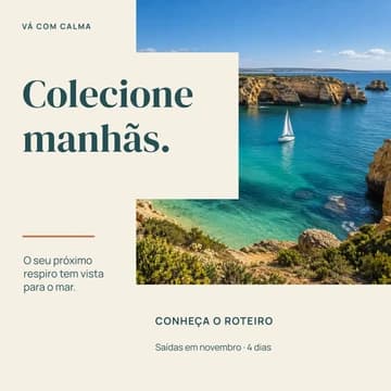 Post editável Colecione manhãs, com fotografia de uma praia e composição editorial